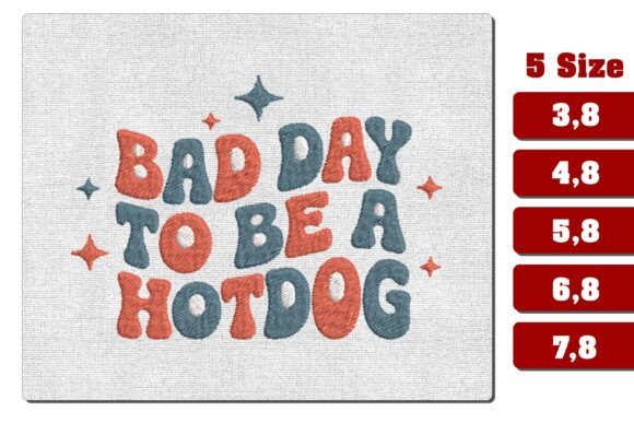 Bad Day to Be a Hotdog Retro Embroidery Review